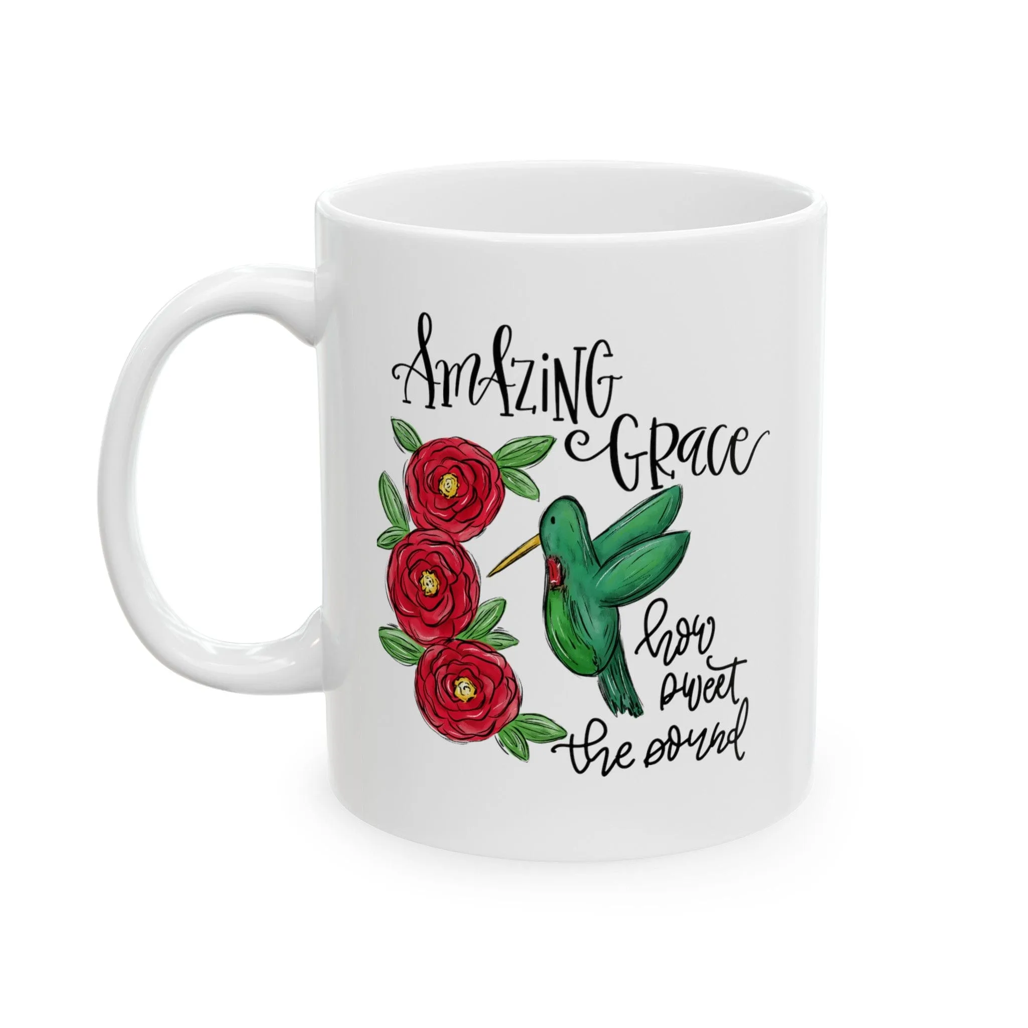 Amazing Grace Sweet Sound 11oz Mug