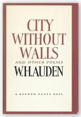 Auden, W. H.: City Without Walls & Other Poems [used hardcover]